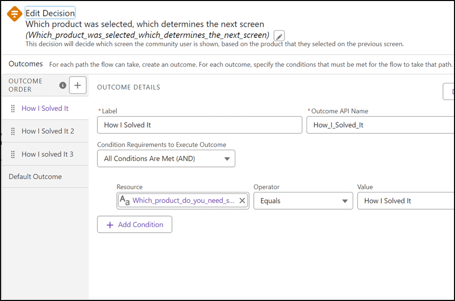 Configured Decision element in Step 3 determining which product was selected.