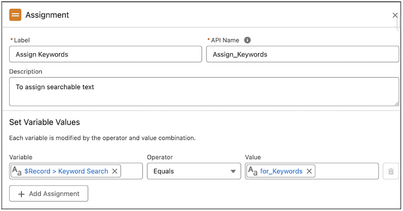 Assign Keyword Assignment element to assign searchable text via embedded formula variable.