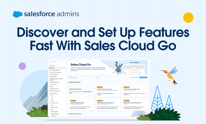 Discover and set up features fast with Sales Cloud Go