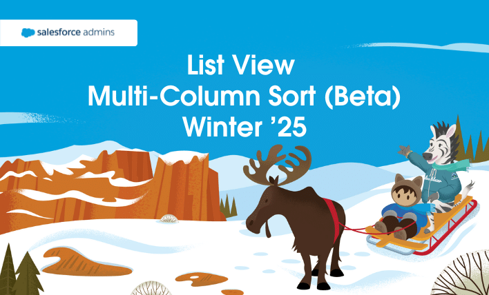 List view multi-column sort (beta) Winter '25