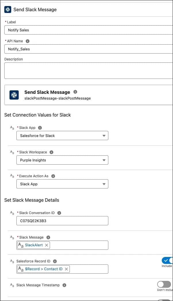 Slack message configuration interface, showing fields for Label, API Name, Slack App, Workspace, Action, and Salesforce Record ID.