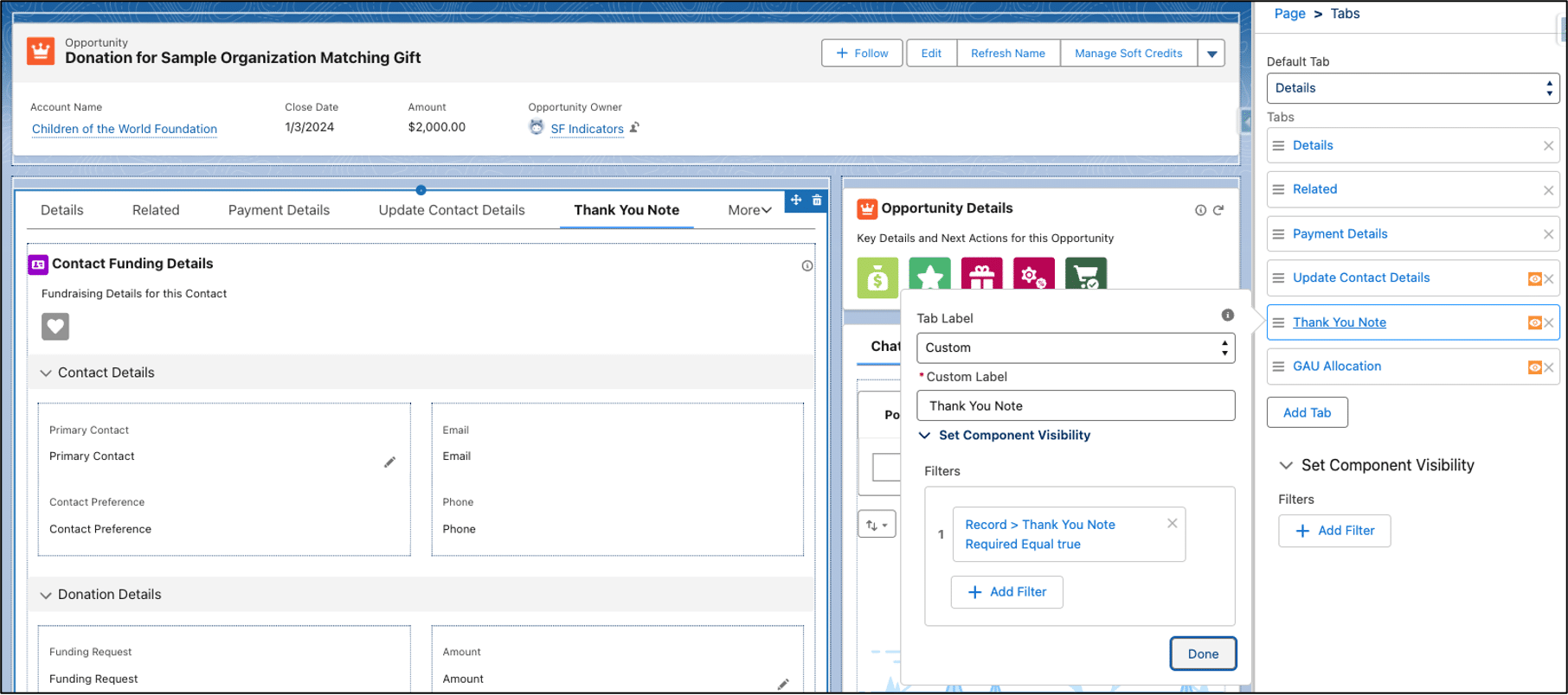 Component Visibility for Thank You Note tab driven by Thank You Note Required Equal to True.