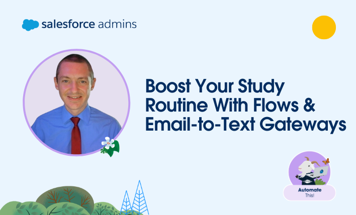 Boost your study routine with flows and email-to-text gateways