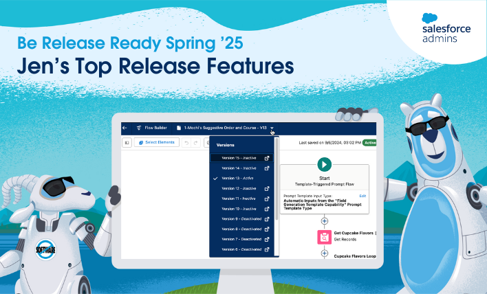 Be Release Ready Spring '25: Jen's Top Features