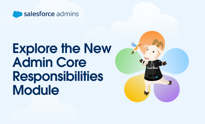 explore the new admin core responsibilities module