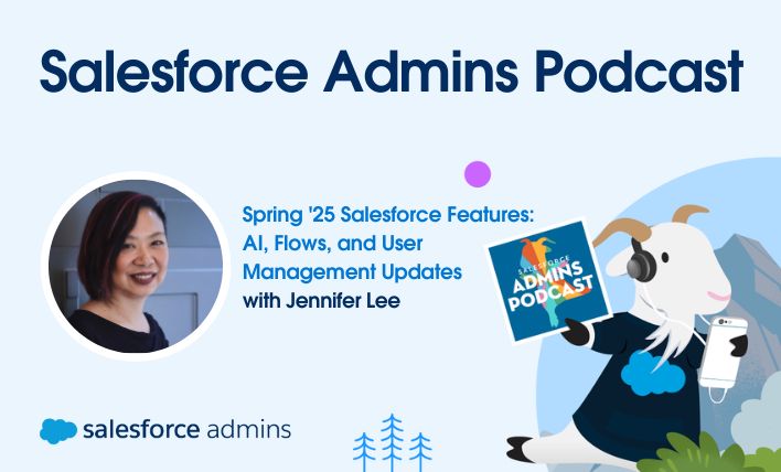 We're excited to share that Jennifer Lee will be joining us on the podcast to dive into the Spring '25 Salesforce features. Get ready to explore what's new and how it can empower us all!