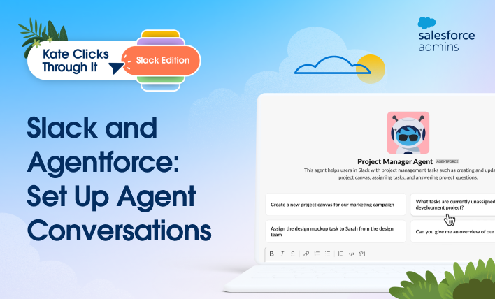 Slack and Agentforce: Set Up Agent Conversations