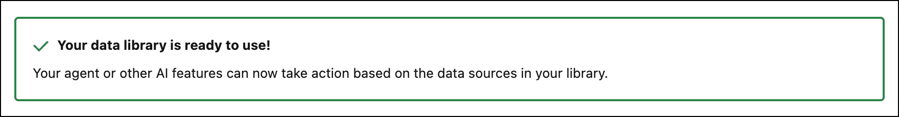 Message that data library is ready to use.