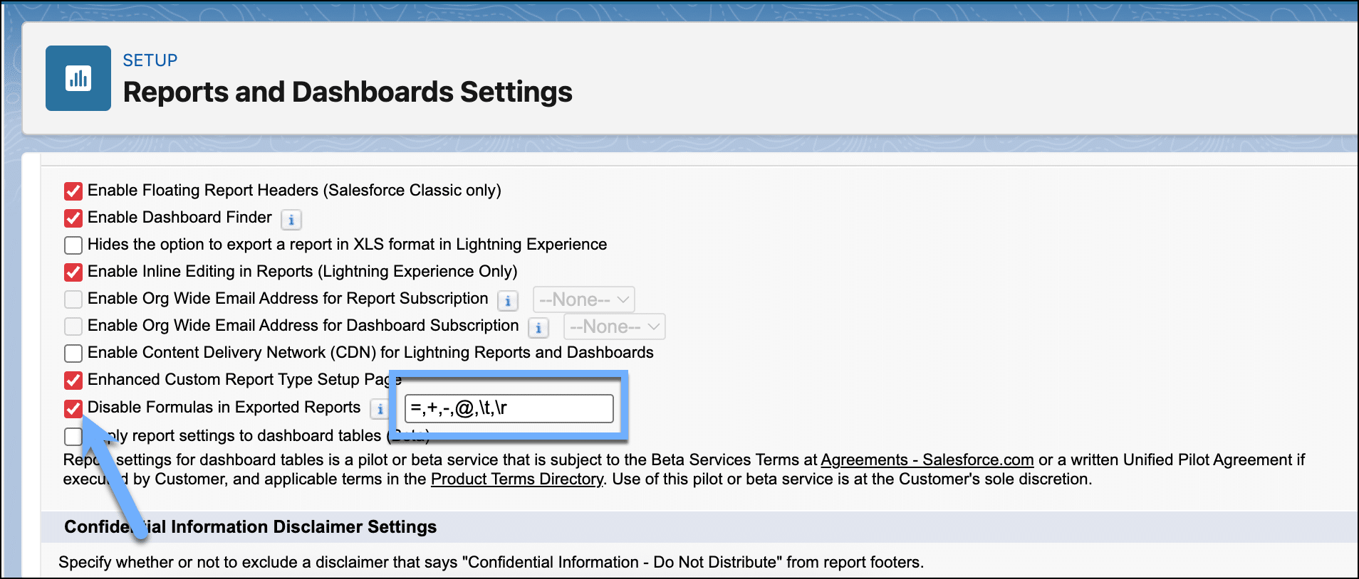 Enabling Disable Formulas in Exported Reports feature in the Reports and Dashboards Settings page.