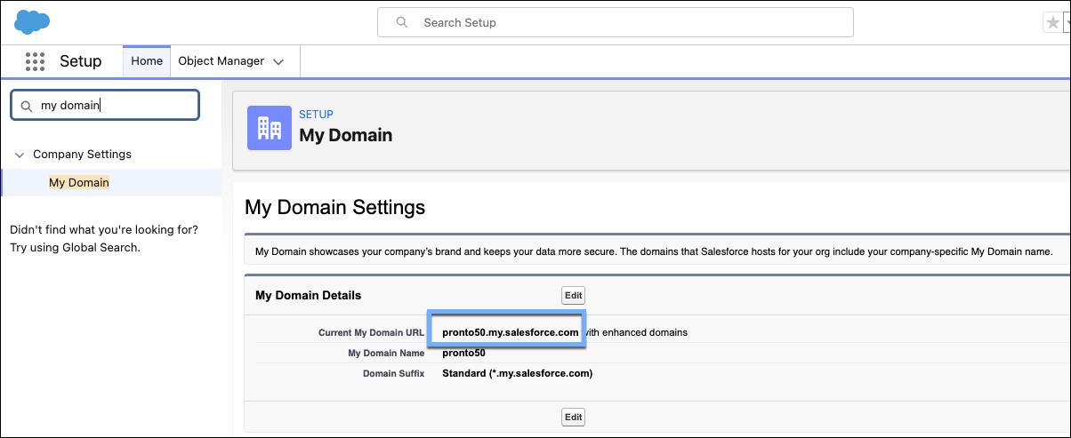 Location of the Current My Domain URL needed to connect Salesforce to Slack.