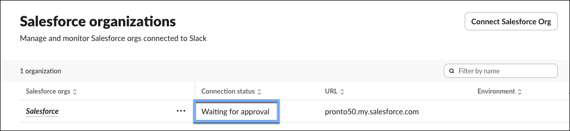 Salesforce org connection request is waiting for approval on the Salesforce side.