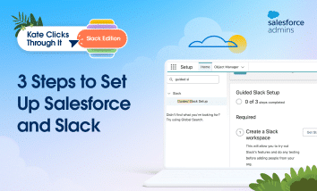 three steps to set up Salesforce and Slack