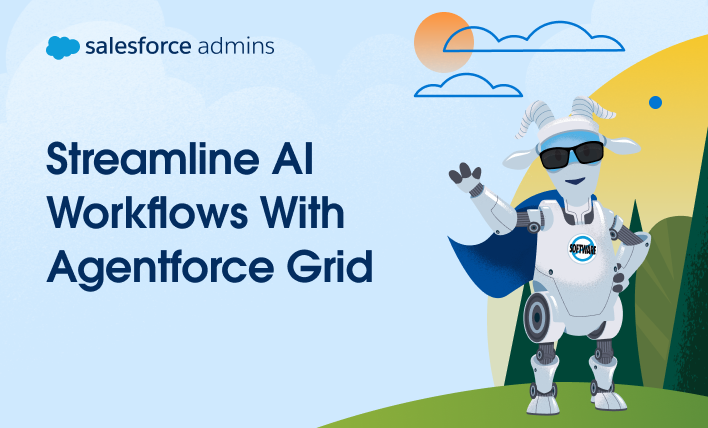 Streamline AI Workflows With Agentforce Grid