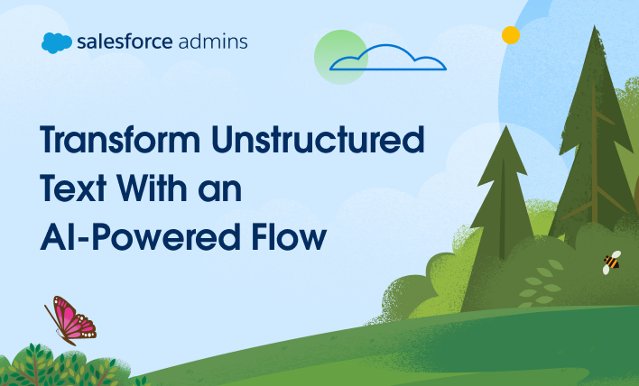 Transform Unstructured Text With an AI-Powered Flow