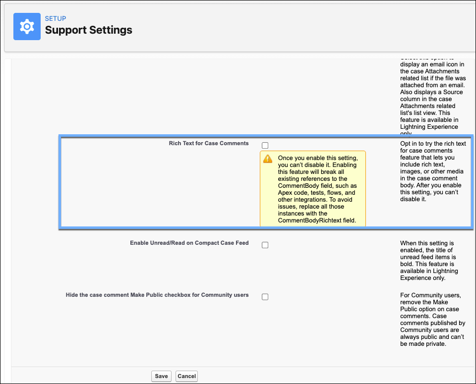 Enabling Rich Text for Case Comments on the Support Settings page in Setup.
