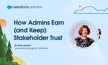 How High-Impact Admins Earn (and Keep) Stakeholder Trust