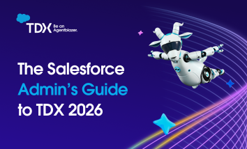 The Salesforce Admin's Guide to TDX 2026