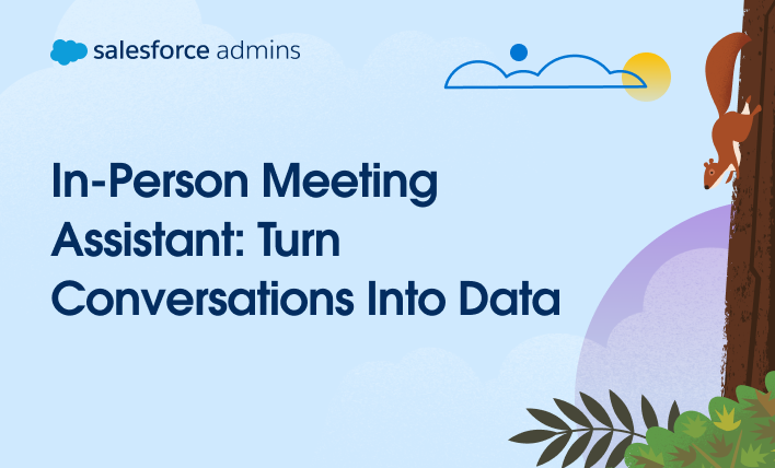 In-Person Meeting Assistant: Turn Conversations Into Data