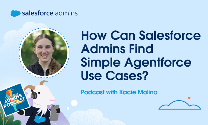 How Can Salesforce Admins Find Simple Agentforce Use Cases
