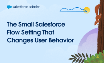 Salesforce Setting That Changes User Behavior
