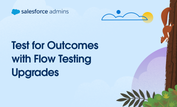 Test for outcomes with flow testing upgrades