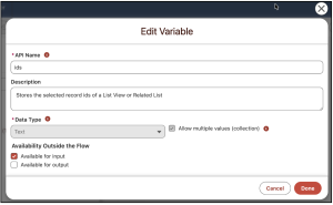 Ids Flow variable resource to store the ids from the List View or Related List.